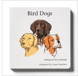 Bird Dogs Children's Book
