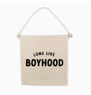 Long Live Boyhood Canvas
