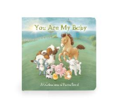 You Are My Baby Board Book